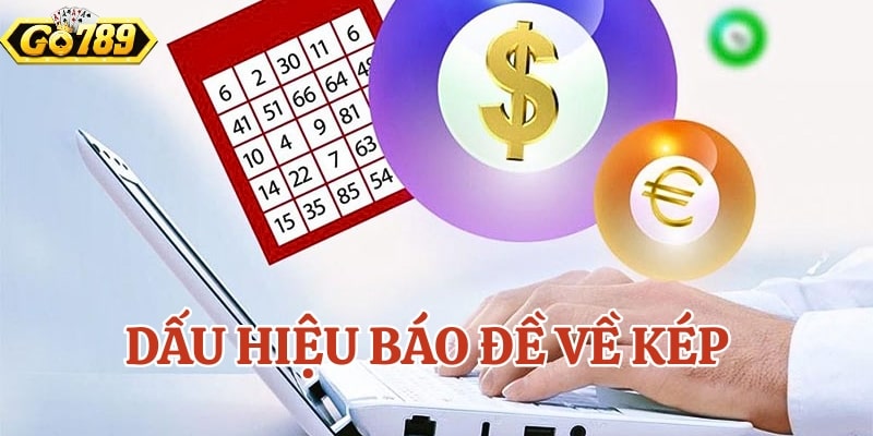 dấu hiệu báo đề về kép